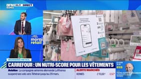 Morning Retail : Carrefour, un nutri-score pour les vêtements, par Eva Jacquot - 20/01