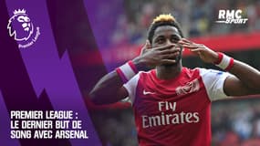 Premier League : Le dernier but de Song avec Arsenal