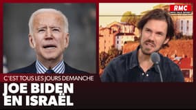 C'est tous les jours Arnaud Demanche sur RMC - Joe Biden en Israël