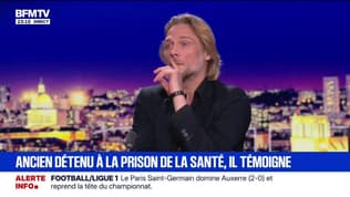 "On ne peut pas se préparer à la prison": ancien détenu de la prison de la santé, Thierry-Paul Valette témoigne