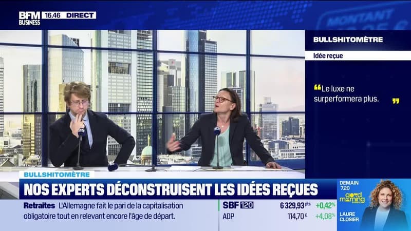 Bullshitomètre : "Le luxe ne surperformera plus" - FAUX répond Géraldine Métifeux - 24/06