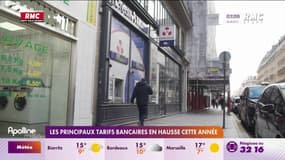 Les principaux tarifs bancaires en hausse cette année