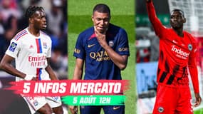 Lukeba, Mbappé, Kolo Muani... les 5 infos mercato du 5 août (à la mi-journée)