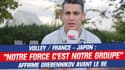 Volley / France - Japon : "Notre force, c'est notre groupe" affirme Grebennikov avant le 8e