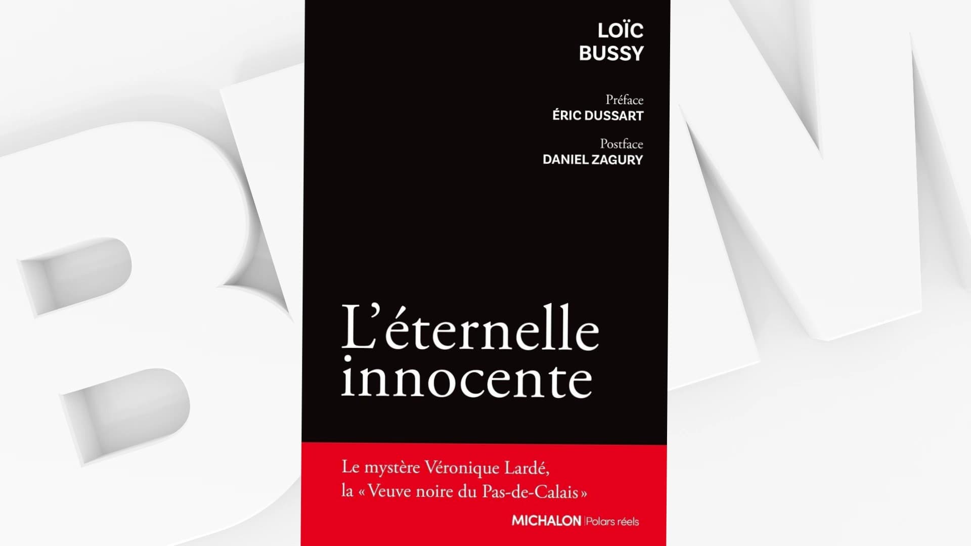 "L'éternelle innoncente", un livre de Loïc Bussy.