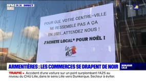 Nord: à Armentières, les commerces se drapent de noir pour protester contre leur fermeture