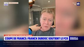Coupe de France: Franck Dubosc soutient le FC Rouen