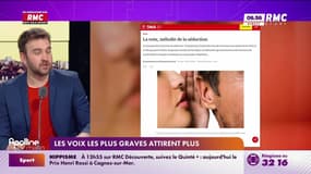 On n'a pas osé vous en parler : Les voix les plus graves attirent plus - 12/02