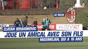 AC Milan : Zlatan Ibrahimovic joue un amical avec Maximilian, son fils de 16 ans