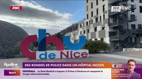 Des rondes police dans un hôpital niçois pour contrer les agressions