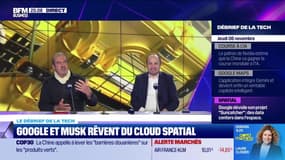 Google et Musk rêvent du cloud spatial - 06/11