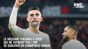 Le message d'Alvaro à ceux qui ne voyaient pas l'OM se qualifier en Champions League