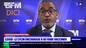 Hassan Rajii, délégué départemental du culte musulman des Alpes du Sud, appelle les "musulmans à se faire vacciner"