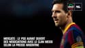 Mercato : Le PSG aurait ouvert des négociations avec le clan Messi