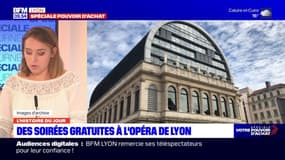 L'histoire du jour: des soirées gratuites à l'opéra de Lyon