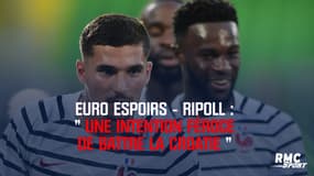 Euro Espoirs – Ripoll : « Une intention féroce de gagner »