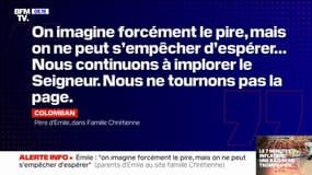 "On imagine forcément le pire, mais on ne peut s'empêcher d'espérer": les parents d'Émile s'expriment pour la première fois dans "Famille chrétienne"