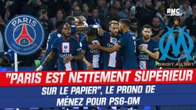 PSG-OM : "Sur le papier, Paris est nettement supérieur", assure Ménez