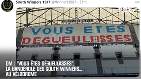 OM : "Vous êtes dégueulasses", la banderole des South Winners... au Vélodrome