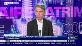Idée de placements: Quel changement pour les épargnants après la réélection d'Emmanuel Macron ? - 26/04