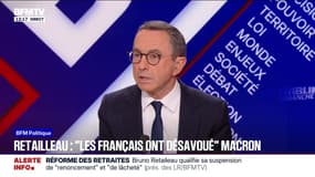 "Il devrait prendre du recul parce que les Français l'ont désavoué", déclare Bruno Retailleau (LR) au sujet d'Emmanuel Macron qu'il appelle à "se mettre en retrait"