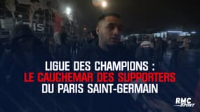 Ligue des champions : le cauchemar des supporters du Paris Saint-Germain