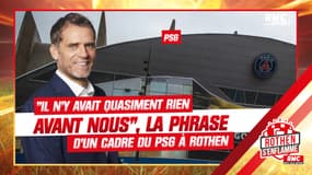 PSG : "Un joueur m'a dit : « Avant nous, il n'y avait quasiment rien »" s'indigne Rothen