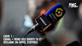 Ligue 1 : Canal+ rend ses droits TV et réclame un appel d'offres