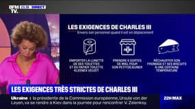 Repassage des lacets, toilettes, miel: les exigences très particulières de Charles III