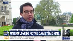 Un salarié de Notre-Dame présent pendant l'alerte témoigne : "Nous étions impuissants"