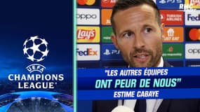 Ligue des champions / PSG : "Les autres équipes ont peur de nous aussi" estime Cabaye