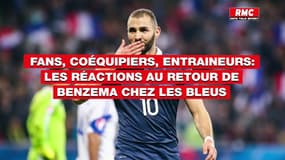 Fans, coéquipiers, entraineurs: les réactions au retour de Benzema chez les bleus 