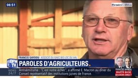 "Il y a toujours quelque chose qui nous émerveille." Malgré ses difficultés, cet agriculteur reste passionné