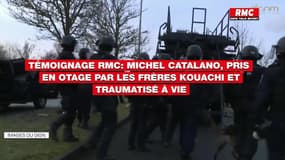 Témoignage RMC: Michel Catalano, pris en otage par les frères Kouachi et traumatisé à vie