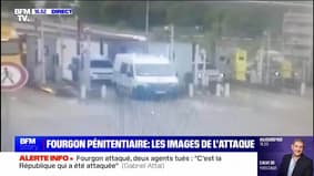 Les images de l'attaque du fourgon pénitentiaire