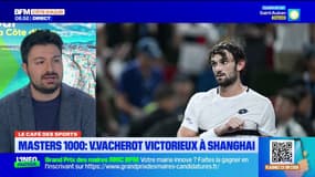 Le café des sports avec Samuel Prossimo : Masters 1000, Valentin Vacherot victorieux à Shanghai