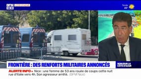Renfort à la frontière italienne: Charles Ange Ginésy, président des Alpes-Maritimes, demande un "travail de fond"