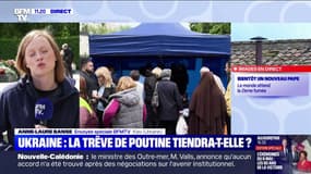 L'Ukraine ne reconnait pas la trêve de trois jours, unilatéralement décidée par Vladimir Poutine 