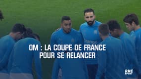OM, la Coupe de France pour se relancer