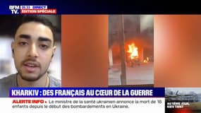 "Cette nuit, je n'arrêtais pas de me réveiller à cause des explosions (...) c'est effrayant": Omar, étudiant franco-marocain à Kharkiv en Ukraine, raconte l'ambiance dans la ville
