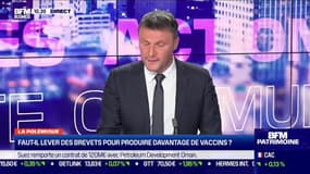 Stéphane Pedrazzi : Faut-il des brevets pour produire davantage de vaccins ? - 24/02