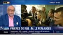 Prières de rue: le procureur demande la relaxe de Marine Le Pen