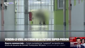 BFMTV au cœur de la prison de haute sécurité de Vendin-le-Vieil