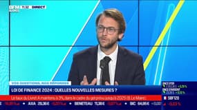 Vos questions, nos réponses : Loi de finance 2024, quelles nouvelles mesures ? - 15/01