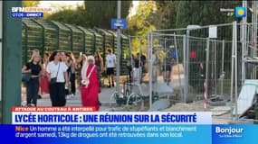 Attaque au couteau à Antibes : une réunion sur la sécurité au lycée horticole