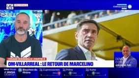 Ligue Europa: les chroniqueurs de Virage Marseille ont hâte de retrouver Marcelino