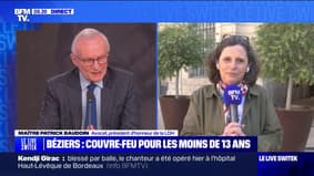 Patrick Baudoin, président d'honneur de la Ligue des droits de l'Homme, "n'est pas du tout convaincu" par le couvre-feu à Béziers pour les moins de 13 ans