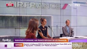 RMC s’engage pour vous : Rapatriés d'Ukraine, Air France refusait de les financer - 05/08