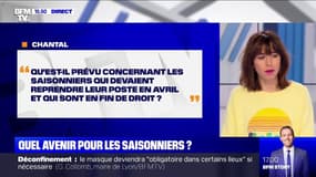 Qu'est-il prévu pour les saisonniers qui sont en fin de droits? BFMTV répond à vos questions