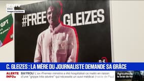 La mère du journaliste français Christophe Gleizes a adressé une demande de grâce au président algérien